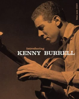Introducing Kenny Burrell