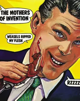 Weasels ripped my flesh