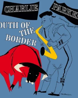 South of the border