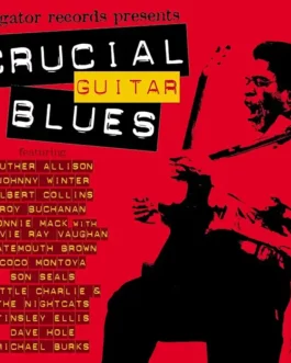 Crucial guitar blues